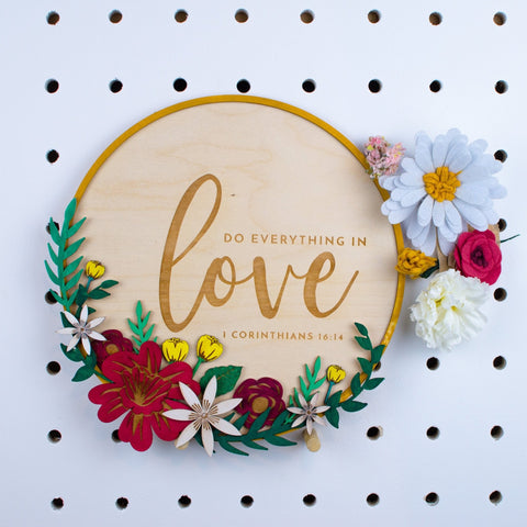 Do everything in love floral wall sign - Birch and Tides