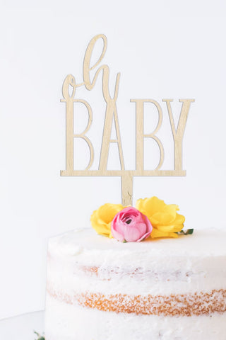 Oh Baby wooden Birthday cake topper - Birch and Tides