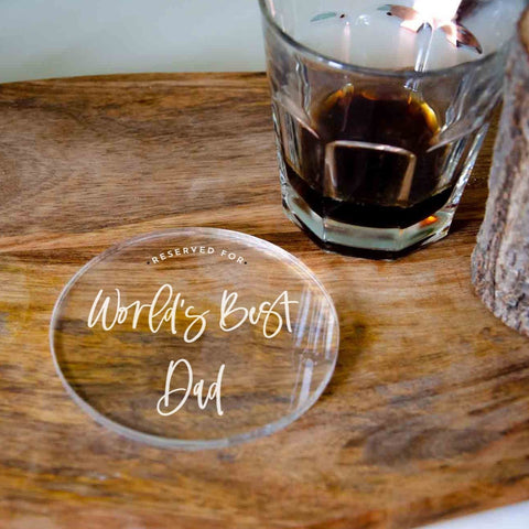 World's best dad engraved clear coaster, fathers day gift - Birch and Tides