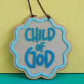 Child of God colour pop plaque