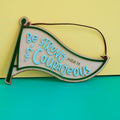 Be Strong & Courageous colour flag