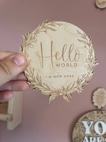 POST READY Hello world Baby milestone Birth announcement keepsake plaque - Birch and Tides