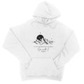 so will i black College Hoodie