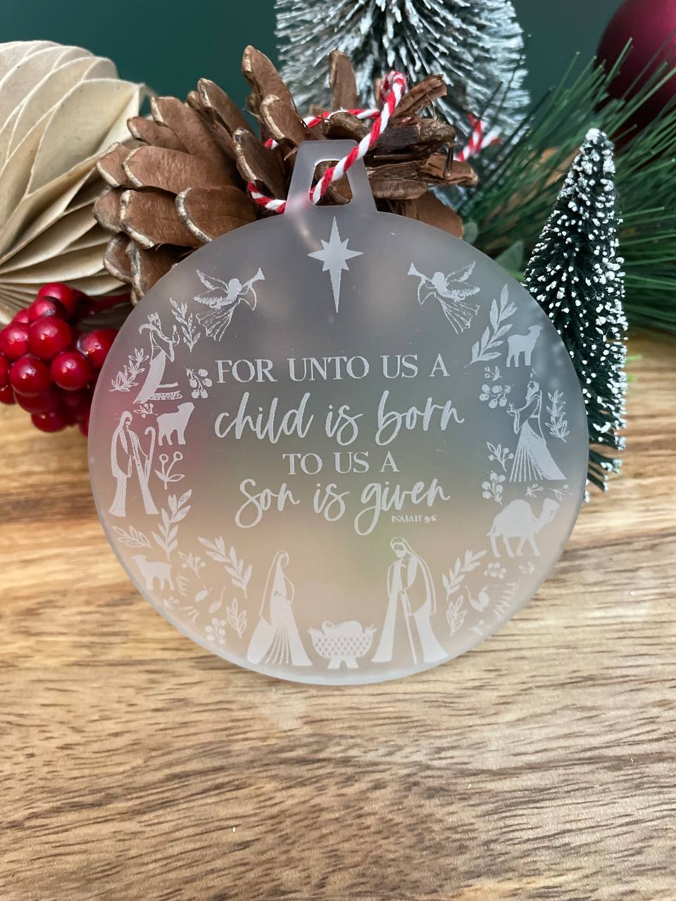 A child is born Isaiah 9:6 frosted ornament