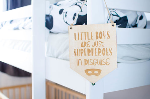 Boys are superheroes in disguise wooden laser engraved banner sign - Birch and Tides