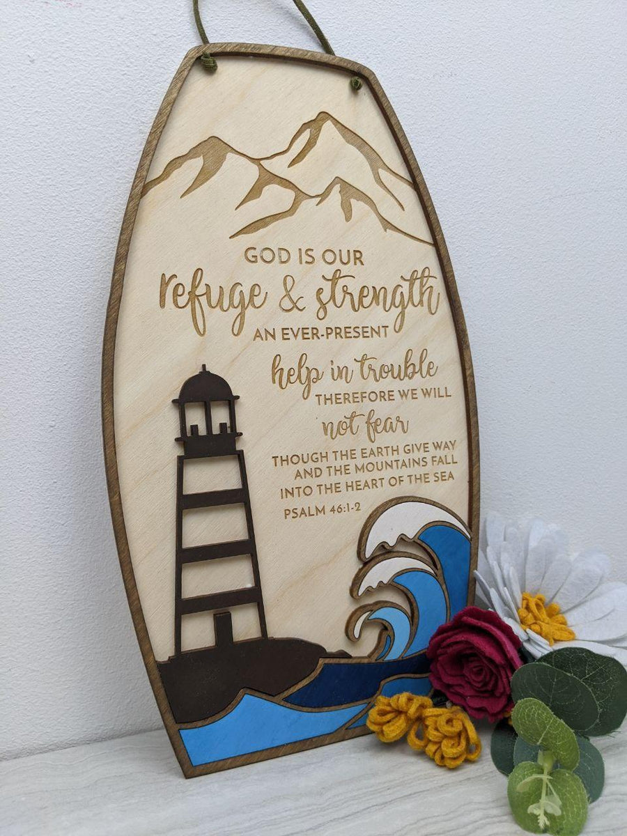 Encouraging scripture sign Psalm 46:1-3 with ocean and lighthouse them ...