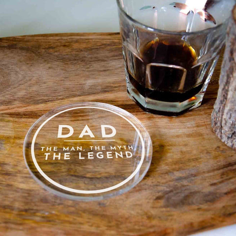 Dad the myth and legend engraved clear coaster, fathers day gift - Birch and Tides