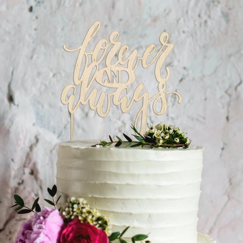 Forever and Always wedding wooden cake topper - Birch and Tides