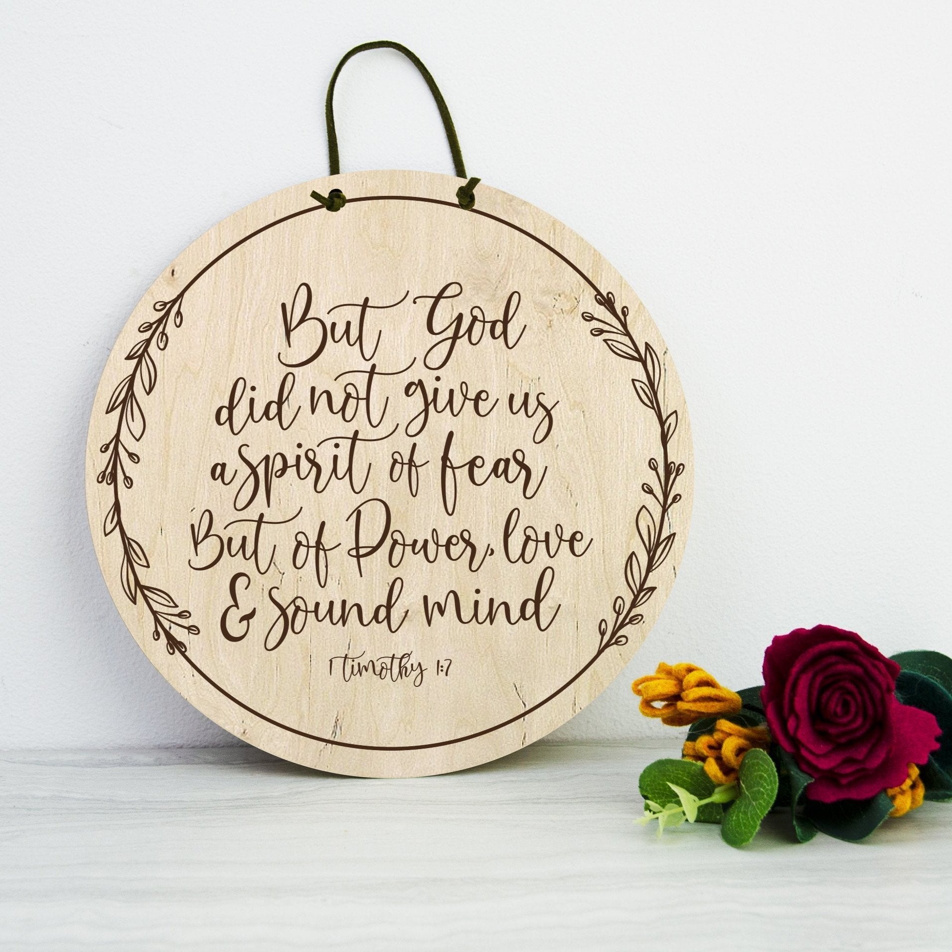 God did not give us a power of Fear engraved wooden wall sign