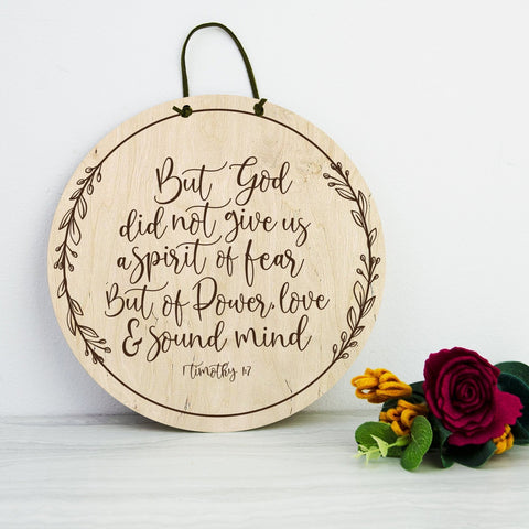 God did not give us a power of Fear engraved wooden wall sign - Birch and Tides