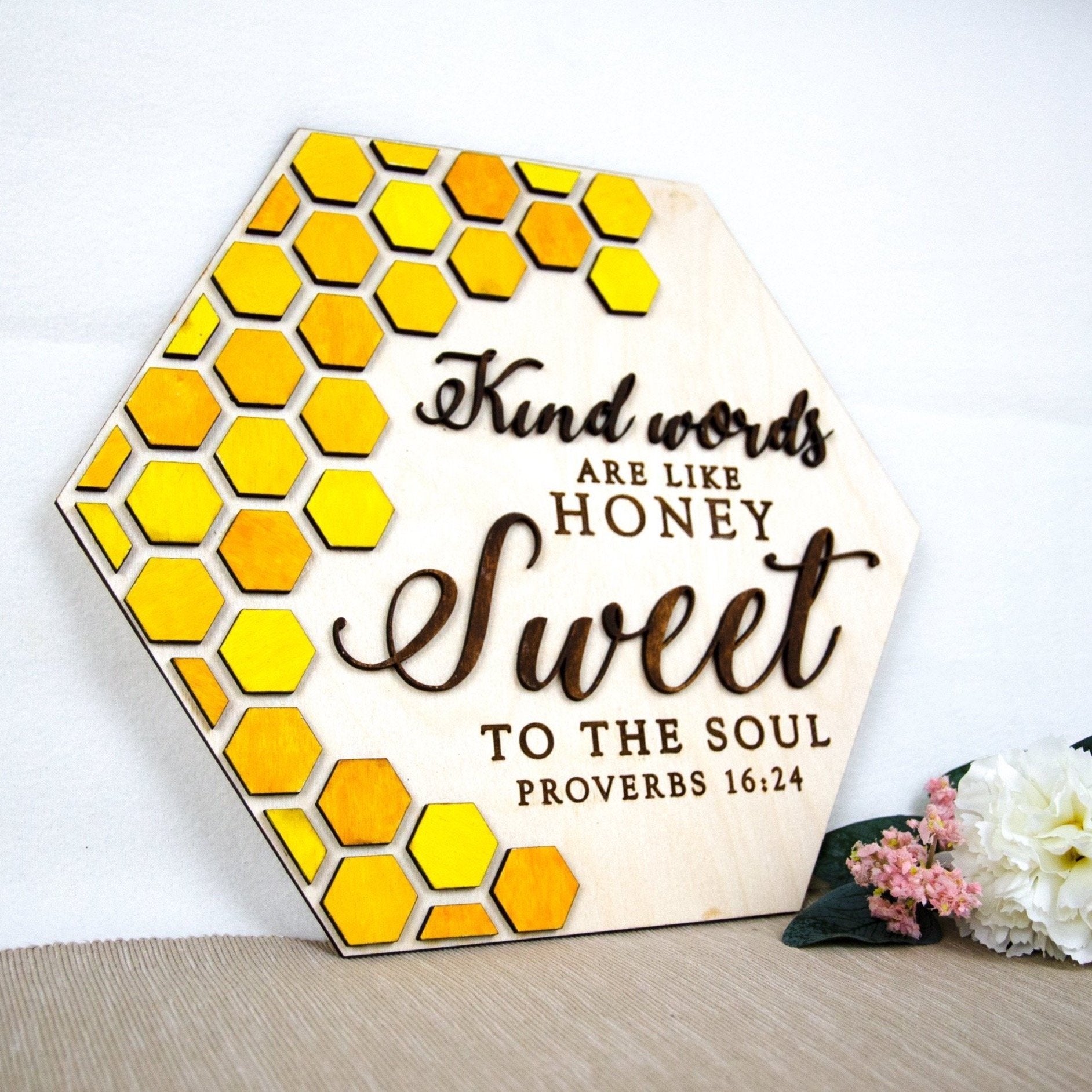 Kind words are honey Proverbs 16:24 wooden wall sign