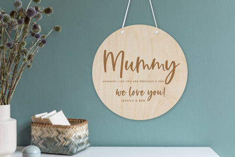 Mummy we love you wooden banner - Birch and Tides