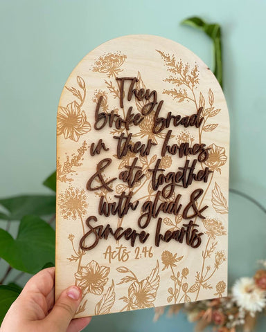 They Broke Bread - Acts 2:46 wooden sign - Birch and Tides
