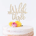 Wild and three wooden cake topper