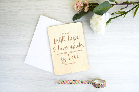 Wooden Mothers day card - Faith hope and love abide - Birch and Tides