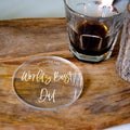 World's best dad engraved clear coaster, fathers day gift