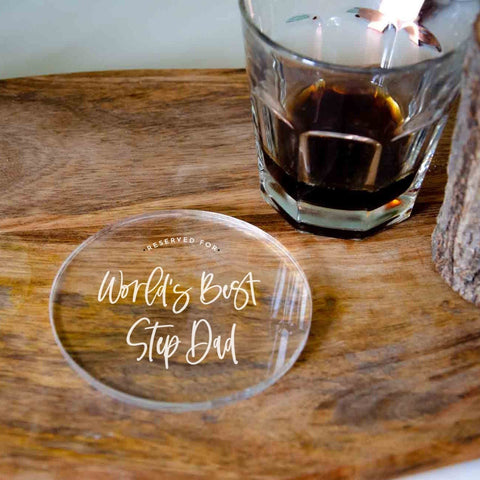 Worlds best step-dad engraved clear coaster, fathers day gift - Birch and Tides